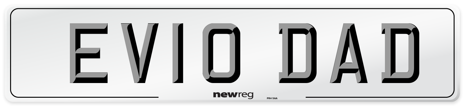 EV10 DAD Number Plate from New Reg